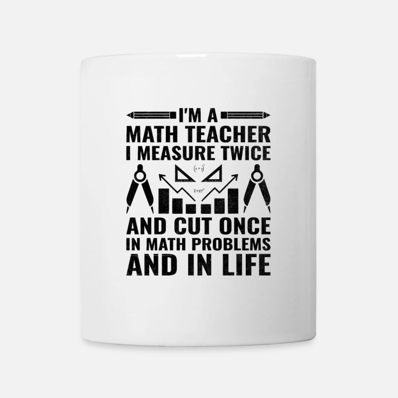 Mathelehrer Schullehrer Lustige Mathelehrer S - Tasse - Weiß