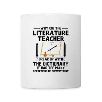 Literature Teacher School Teacher Funny Teachers S - Mug - white - Front