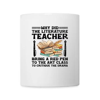 Literature Teacher School Teacher Funny Teachers S - Mug - white - Front