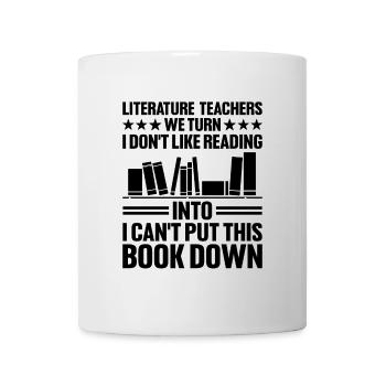 Literature Teacher School Teacher Funny Teachers S - Mug - white - Front