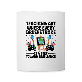 Art Teacher School Teacher Funny Art Teachers Scho - Mug - white - Front