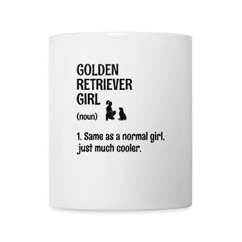 Golden Retriever Girl Same As A Normal Girl Just M - Mug - white - Front