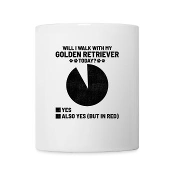 Werde ich heute mit meinem Golden Retriever GR Hund spazieren gehen? - Tasse - Weiß - Vorne