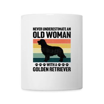 Unterschätzen Sie niemals eine alte Frau mit einem goldenen Ret - Tasse - Weiß - Vorne