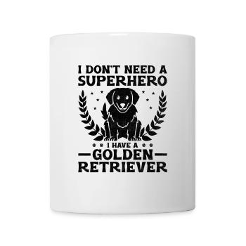 Je n’ai pas besoin d’un super-héros J’ai un golden retriever - Mug blanc - blanc - Devant
