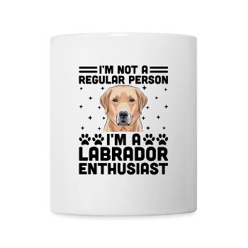 Ich bin kein normaler Mensch, ich bin ein Labrador-Enthusiast - Tasse - Weiß - Vorne