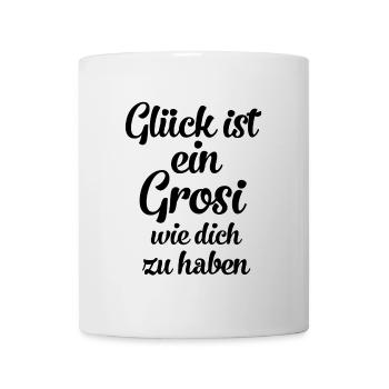 Glück ist es ein Grosi wie dich zu haben Oma - Tasse - Weiß - Vorne