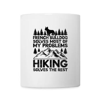 French Bulldog Solves Most Of My Problems Hiking H - Mug - white - Front
