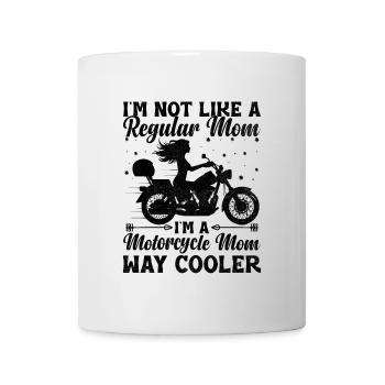 Je ne suis pas comme une maman normale, je suis une maman à moto - Mug blanc - blanc - Devant