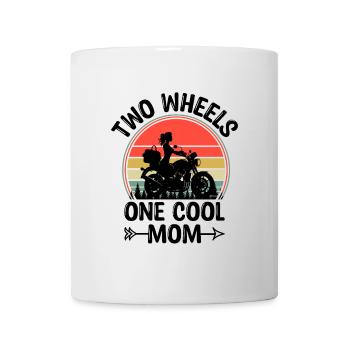 Two Wheels One Cool Mom Motorcycling Biker Motorcy - Mug - white - Front