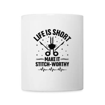 Life Is Short Make It Stitch Worthy Surgery Surgic - Mug - white - Front