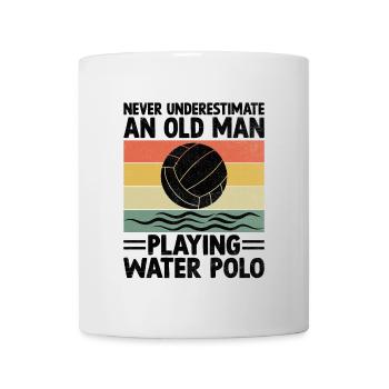 Never Underestimate An Old Man Playing Water Polo - Mug - white - Front