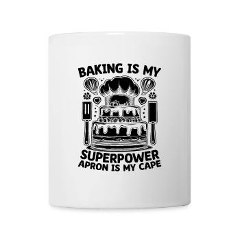 Backen ist meine Superpower Schürze ist mein Kapgebäck ba - Tasse - Weiß - Vorne