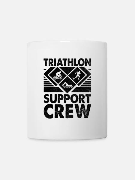 Triathlon Support Crew Schwimmen Rad Laufen Triathlet - Tasse - Weiß