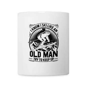 Je sais que je skie comme un vieil homme et j’essaie de continuer à skier - Mug blanc - blanc - Devant
