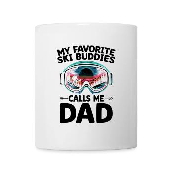 My Favorite Ski Buddies Calls Me Dad Skiing Skier - Mug - white - Front