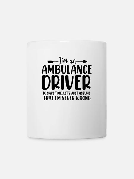 Lustiger Krankenwagen Medical Sanitäter EMS Fahrer - Tasse - Weiß