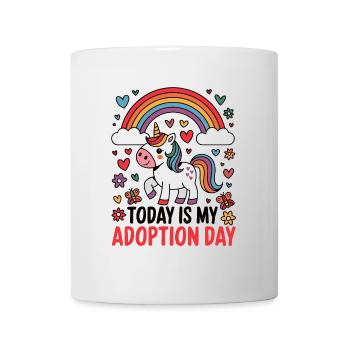 Heute ist mein Adoptionstag in einer Pflegefamilie - Tasse - Weiß - Vorne