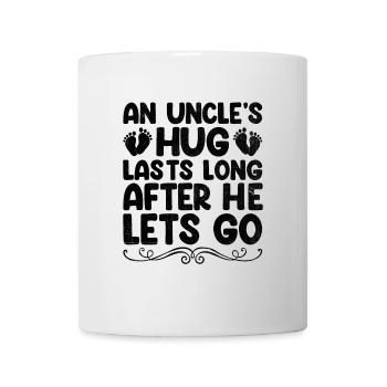 Die Umarmung eines Onkels hält noch lange an, nachdem er die Familie losgelassen hat - Tasse - Weiß - Vorne