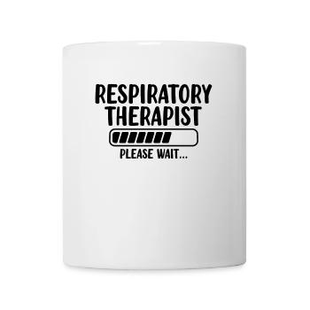Atemtherapeut Bitte warten Lungengesundheit RT - Tasse - Weiß - Vorne