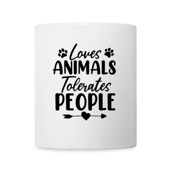 Liebt Tiere Toleriert Menschen Lustiges Tierheim - Tasse - Weiß - Vorne