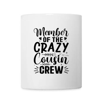 Mitglied des Familientreffens der Crazy Cousin Crew - Tasse - Weiß - Vorne