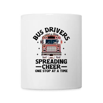 Busfahrer verbreiten Jubel an einer Haltestelle nach der anderen - Tasse - Weiß - Vorne