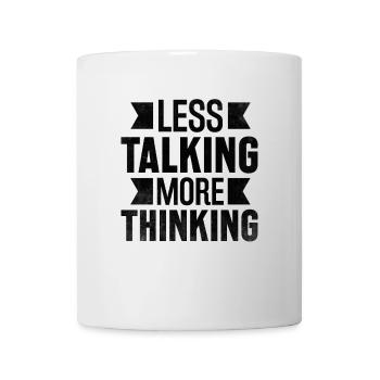 Less Talking More Thinking Sayings For Introverts - Mug - white - Front