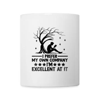 Ich bevorzuge meine eigene Gesellschaft, ich bin ausgezeichnet darin - Tasse - Weiß - Vorne