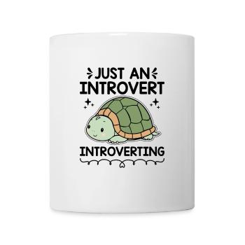 JUST AN INTROVERT INTROVERTING Sayings For - Mug - white - Front