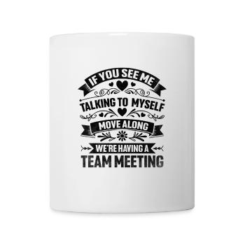 If You See Με Talking To Sarcasm Sarcastic - Mug - white - Front