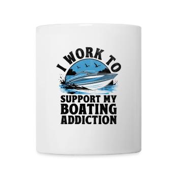 Ich arbeite, um meine Bootssucht zu unterstützen Paddelboot - Tasse - Weiß - Vorne