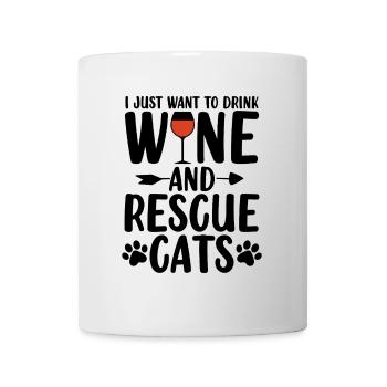 Drink Wine And Rescue Cats Funny Foster Shelter - Mug - white - Front