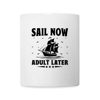 Segeln Sie jetzt Erwachsener Später Paddelboot - Tasse - Weiß - Vorne