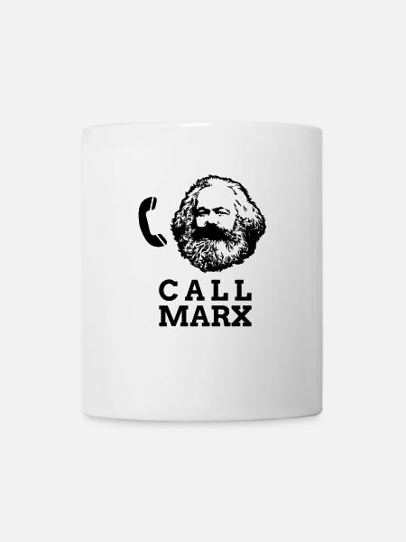 Karl Marx Call Marx Kommunismus Sozialismus - Tasse - Weiß