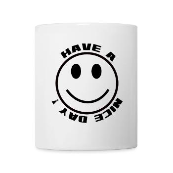 HAVE A NICE DAY - emotion - Mug - white - Front