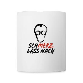 Schmerz lass nach - nein zu Merz - Kanzler - Tasse - Weiß - Vorne