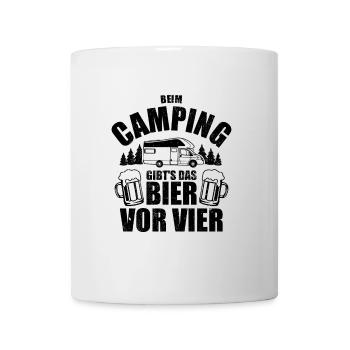 Beim Camping gibts das Bier vor vier - Spruch - Tasse - Weiß - Vorne