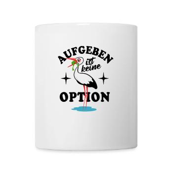 Frosch und Storch - Aufgeben ist keine Option - Tasse - Weiß - Vorne