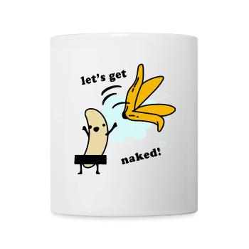 Banane - Banane nackt - nackte Banane - Striptease - Tasse - Weiß - Vorne