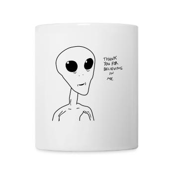Alien-Danke, dass du an mich geglaubt hast Grafik - Tasse - Weiß - Vorne