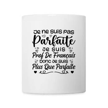 I am a French teacher - Mug - white - Front
