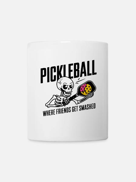 Pickleball Where Friends Get Smashed Cool Skeleton - Mug - white