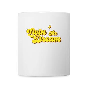 Living the Dream - Mug - white - Front