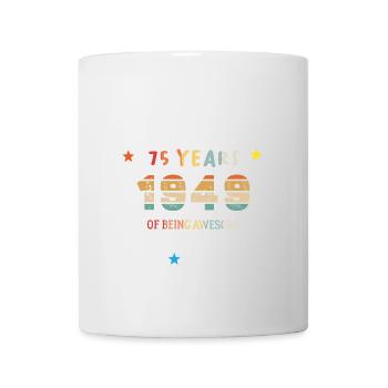 75 Years Old Made In 1949 Vintage March 1949 - Mug - white - Front