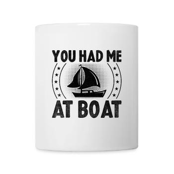 Du Hattest Mich Am Boot Paddelboot - Tasse - Weiß - Vorne