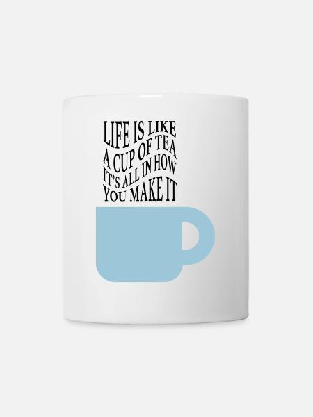 La vie comme le thé - Mug blanc - blanc