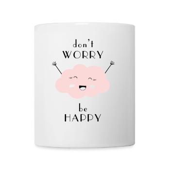 Ne vous inquiétez pas être heureux - Mug blanc - blanc - Devant
