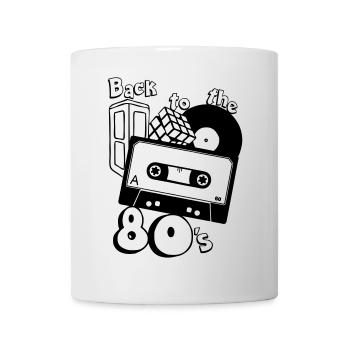 80er Party,Fun Shirt,80er , back to the 80s.(25) - Tasse - Weiß - Vorne