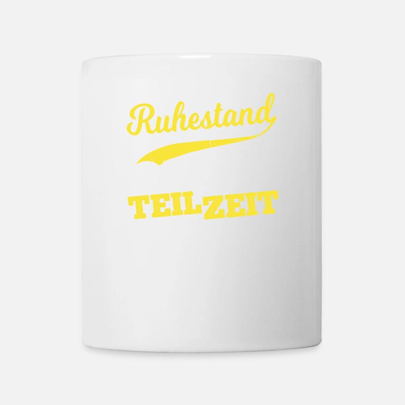Teilzeit Ruhestand - Tasse - Weiß